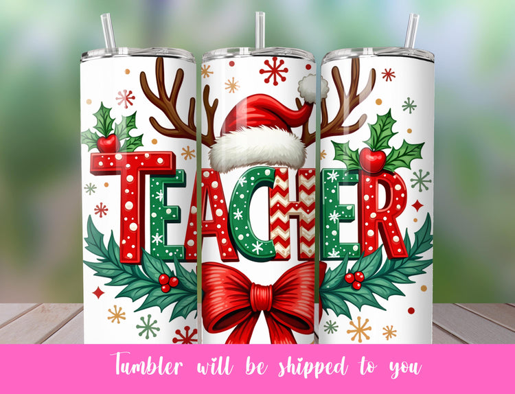 teacher Christmas reindeer tumbler