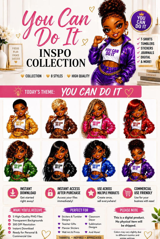 Black Girl AI Character PNG Collec | You Can Do It Inspo Collection | Motivational Afro Girl Clipart | Sublimation Designs | Tumbler PNG Set