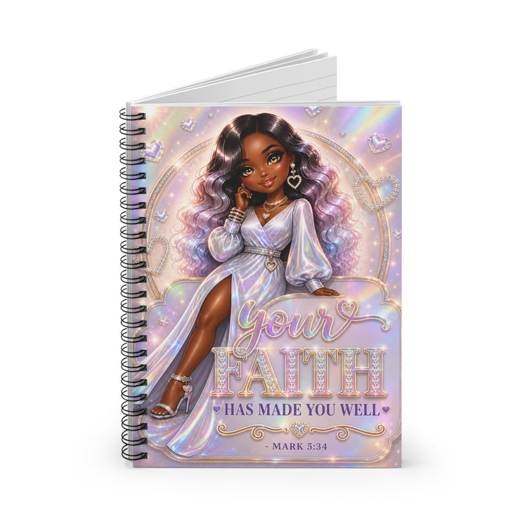 Your Faith Has Made You Well Inspirational Spiral Notebook | Black Girl Christian Journal, Mark 5:34