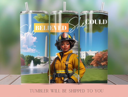 Woman Firefighter  Tumbler | Firefighter  Tumbler  | Wome Empowerment  Tumbler | 20 oz Skinny Tumbler - Inspired BYou Home Decor