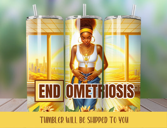Endometriosis  Tumbler | Endometriosis Awareness  Tumbler  | 20 oz Skinny Endometriosis Tumbler - Inspired BYou Home Decor