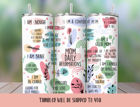 Mothers Day Tumbler | Mothers Day Gift |  Daily Affirmations Tumbler  | Pregnant Mother |  Pink Tumbler | Personalized Mothers Day Gift - Inspired BYou Home Decor