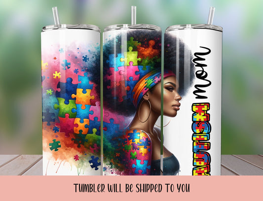 Autism Mom Tumbler  | Autism Tumbler |  Colorful Tumbler | Personalized Mothers Day Gift