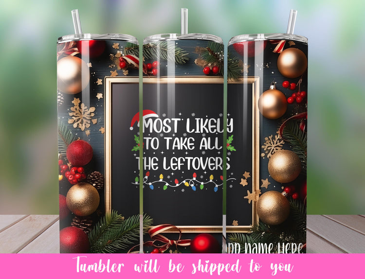 Who’s Most Likely To…? Christmas Tumbler | Fun Holiday Party Skinny Tumblers