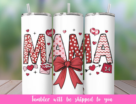 love mama tumbler