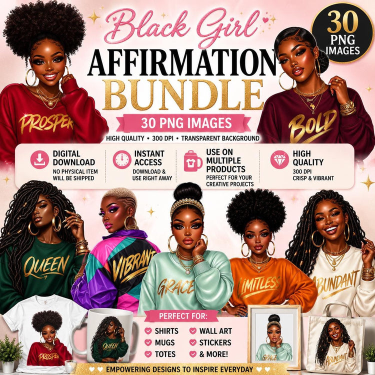 Black Woman PNG Bundle, 30 Black Girl Bundle PNG, Melanin Queen Sublimation Designs, Empowered Women Clipart, Digital Download